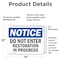 Signmission Do Not Enter Restoration In Progress OSHA Notice Sign, Vinyl Decal, 14in W x 10in L, 2PK OS-2PACK-NS-D-1014-L-11208 - alternate 2